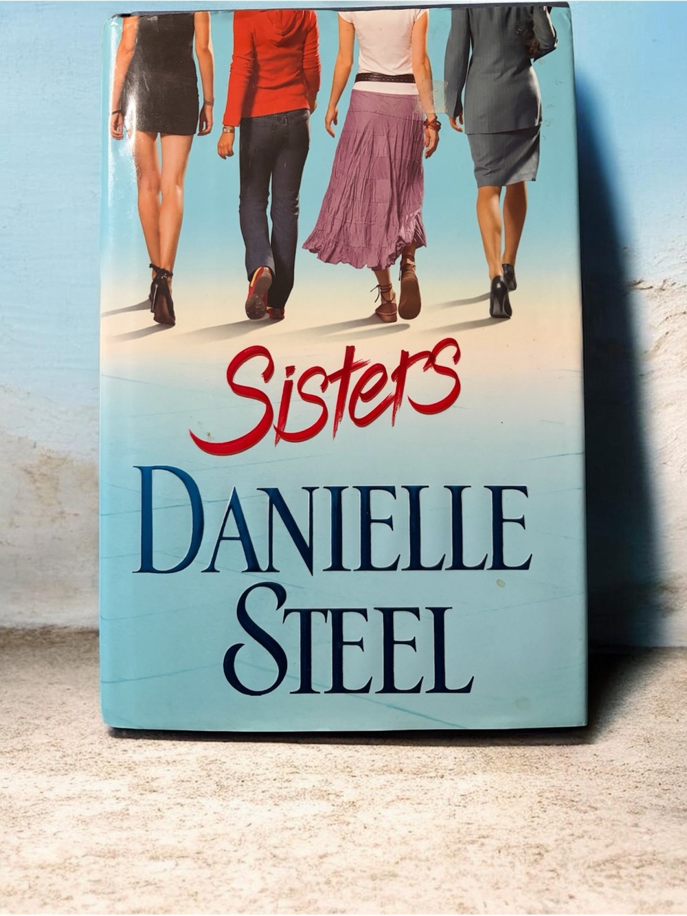 Danielle Steel "Sisters" Hardcover — Light Blue Cover with Multi-Color Artwork
